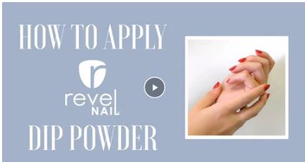 How To Use Revel Nail Dip Powder