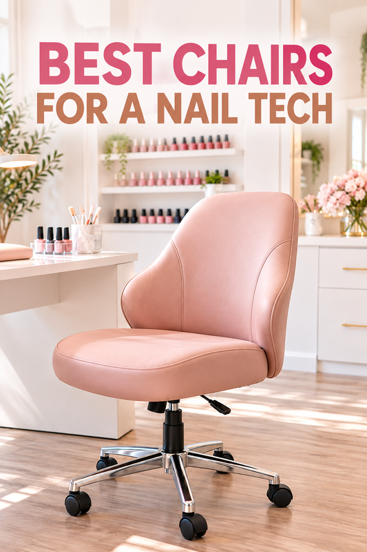 best chairs for a nail tech